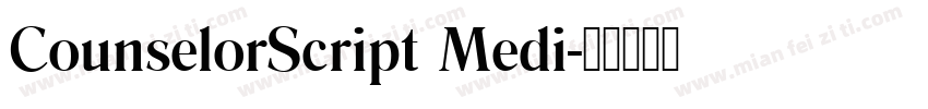 CounselorScript Medi字体转换